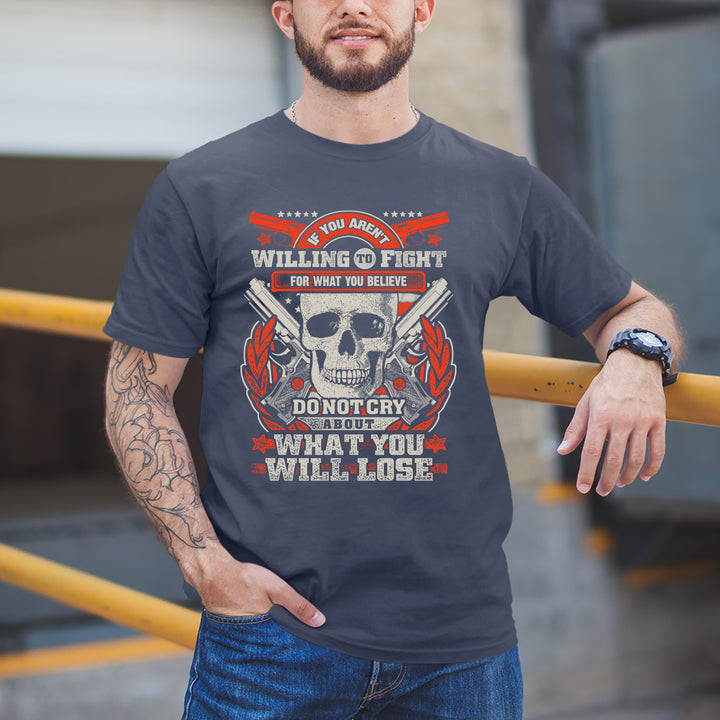 "IF YOU AREN'T WILLING TO FIGHT" Veteran