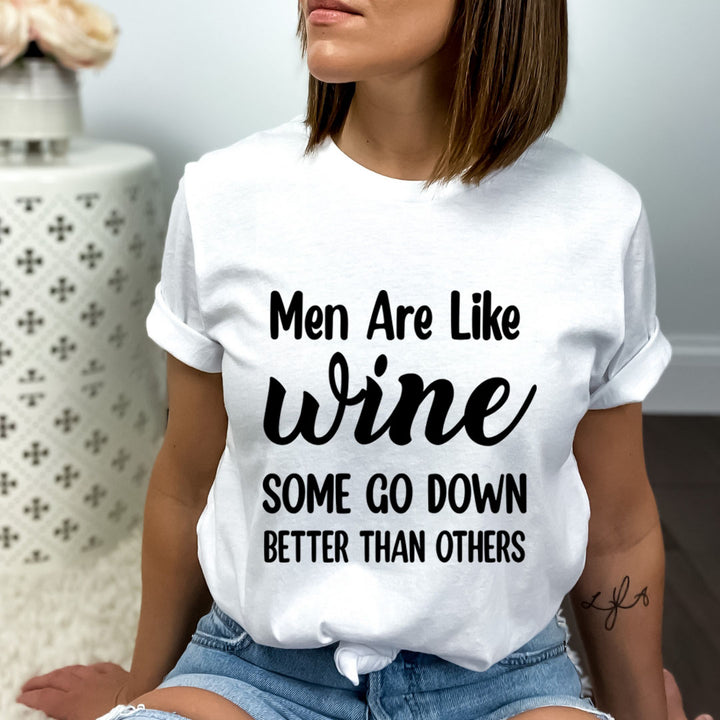 Men Are Like Wine - Bella canvas