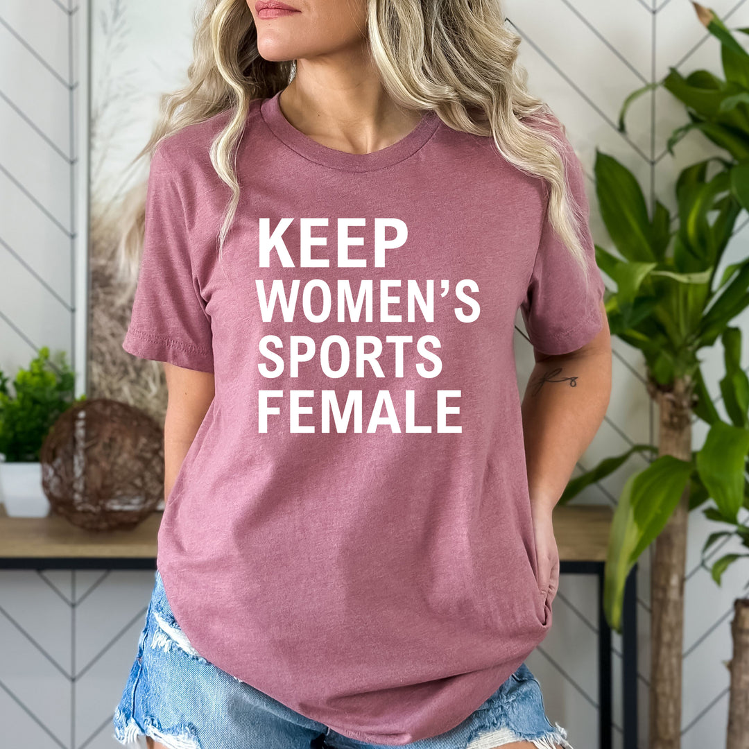 Keep Women's Sports Female  - Bella Canvas
