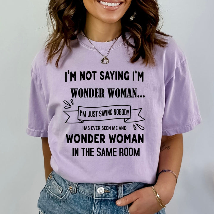 I Am Wonder Woman  - Bella canvas