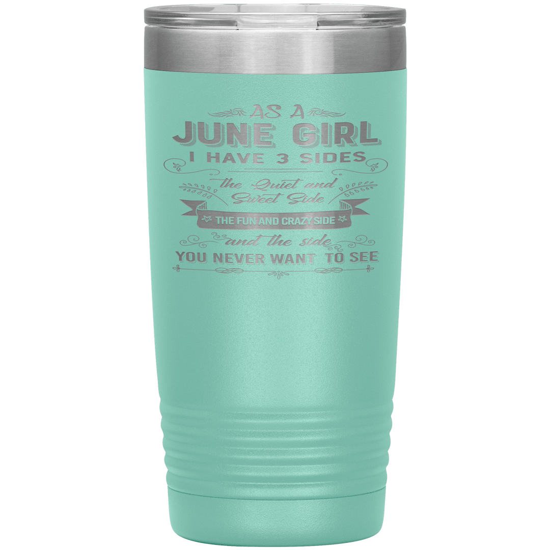 "June Girls 3 Sides'Tumbler.Buy For Family & Friends. Save Shipping. - LA Shirt Company