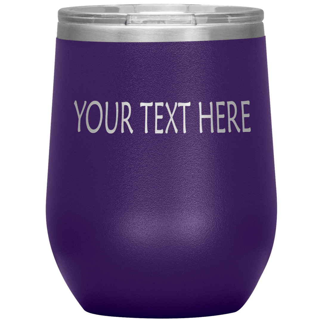 "Personalized/Custom" your wine Tumbler. - LA Shirt Company
