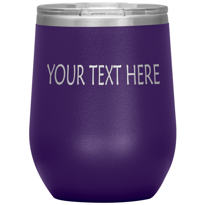 "Personalized/Custom" your wine Tumbler. - LA Shirt Company