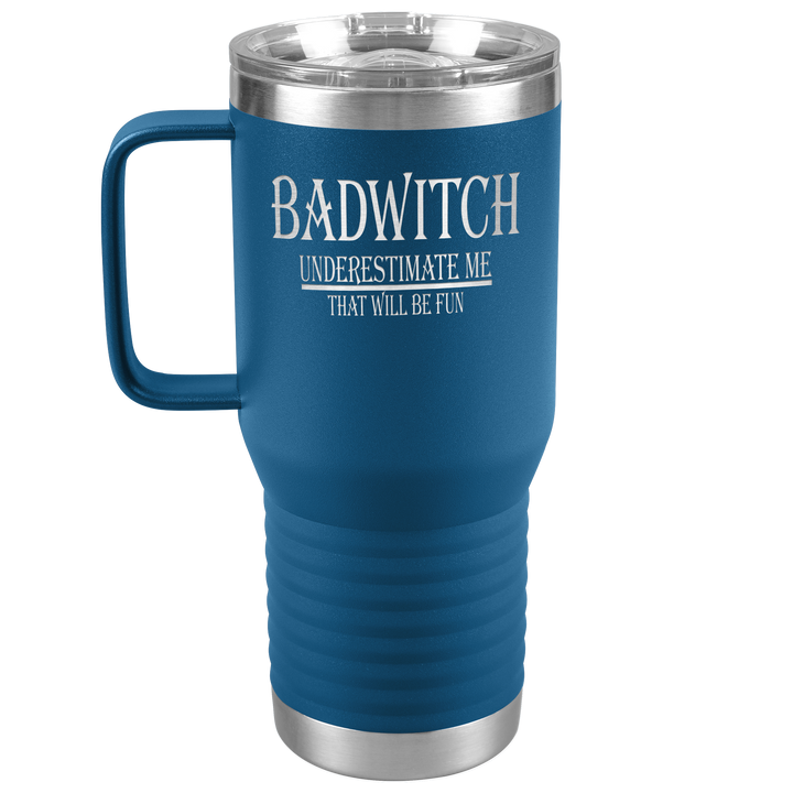 "BADWITCH" TRAVEL TUMBLER.