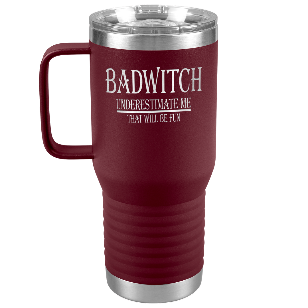"BADWITCH" TRAVEL TUMBLER.