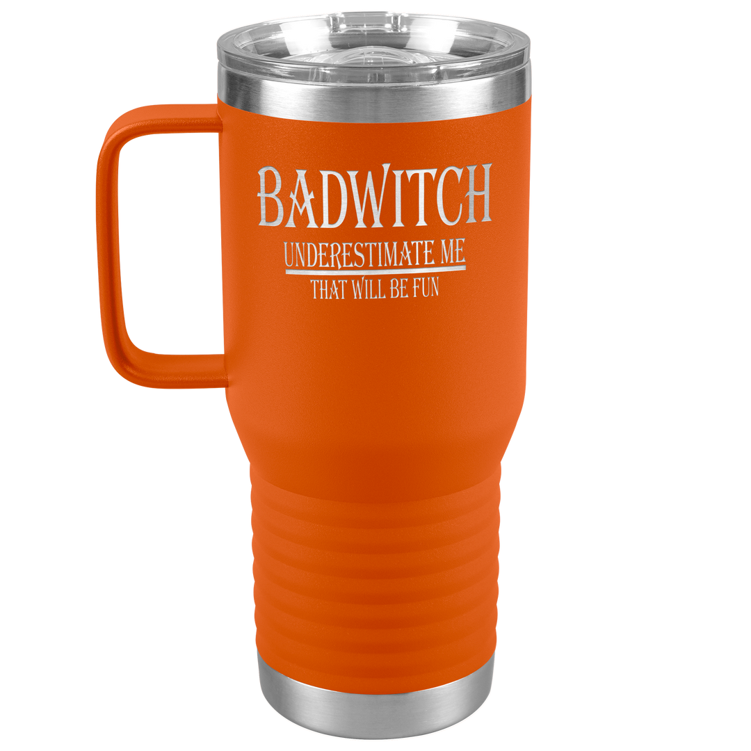 "BADWITCH" TRAVEL TUMBLER.