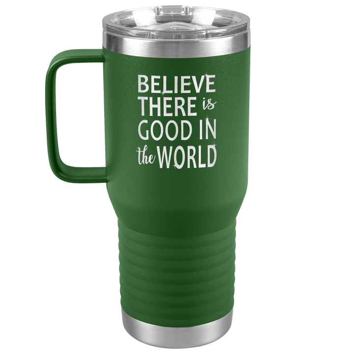"BE GOOD" TRAVEL TUMBLER.
