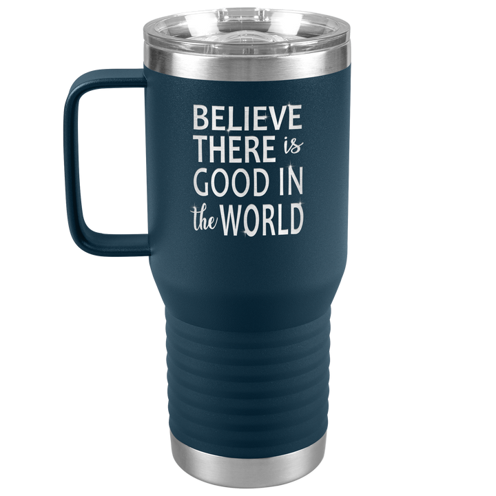 "BE GOOD" TRAVEL TUMBLER.