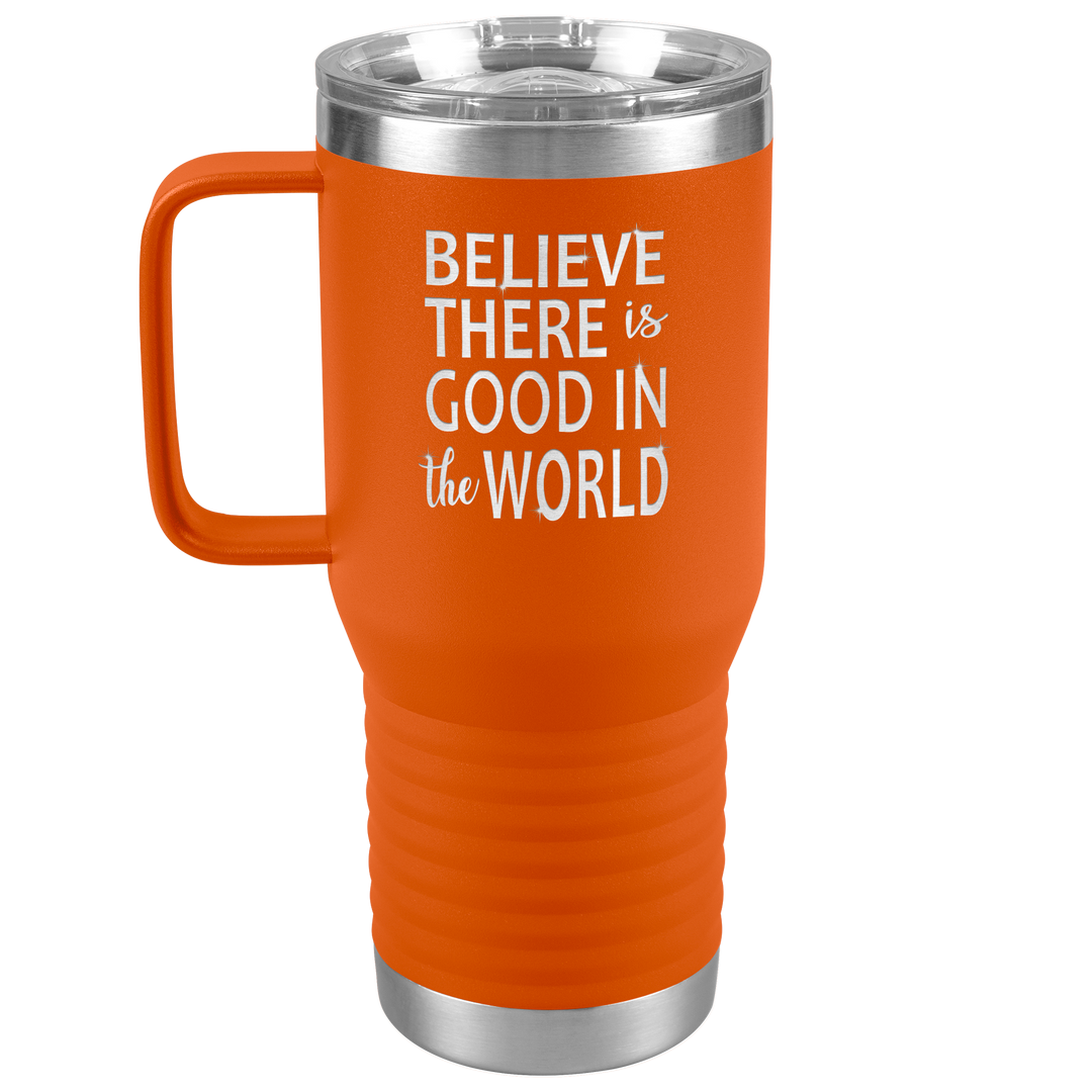 "BE GOOD" TRAVEL TUMBLER.