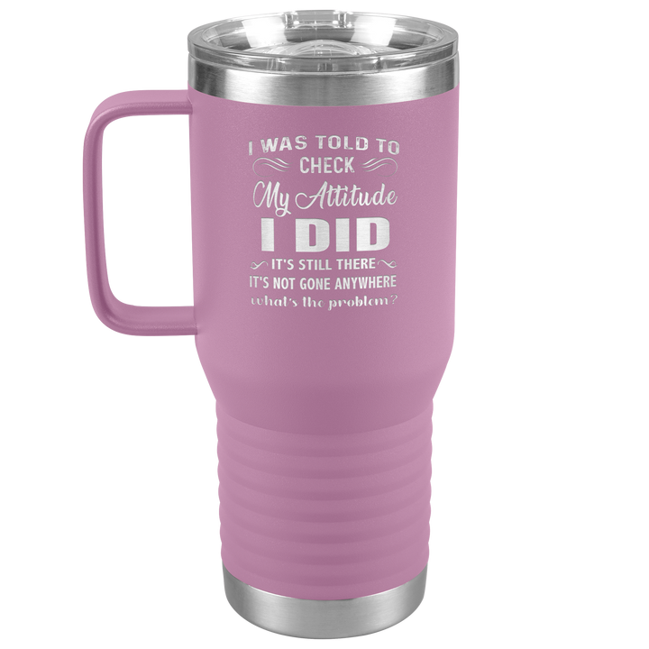 "MY ATTITUDE" TRAVEL TUMBLER.