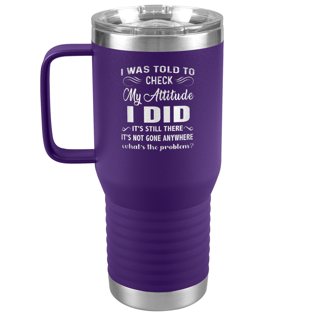 "MY ATTITUDE" TRAVEL TUMBLER.