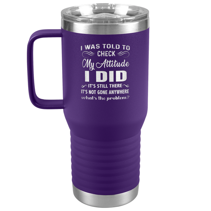 "MY ATTITUDE" TRAVEL TUMBLER.