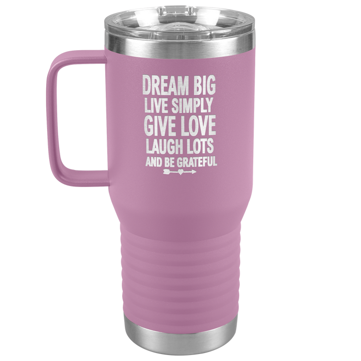 "BIG DREAM" TRAVEL TUMBLER.