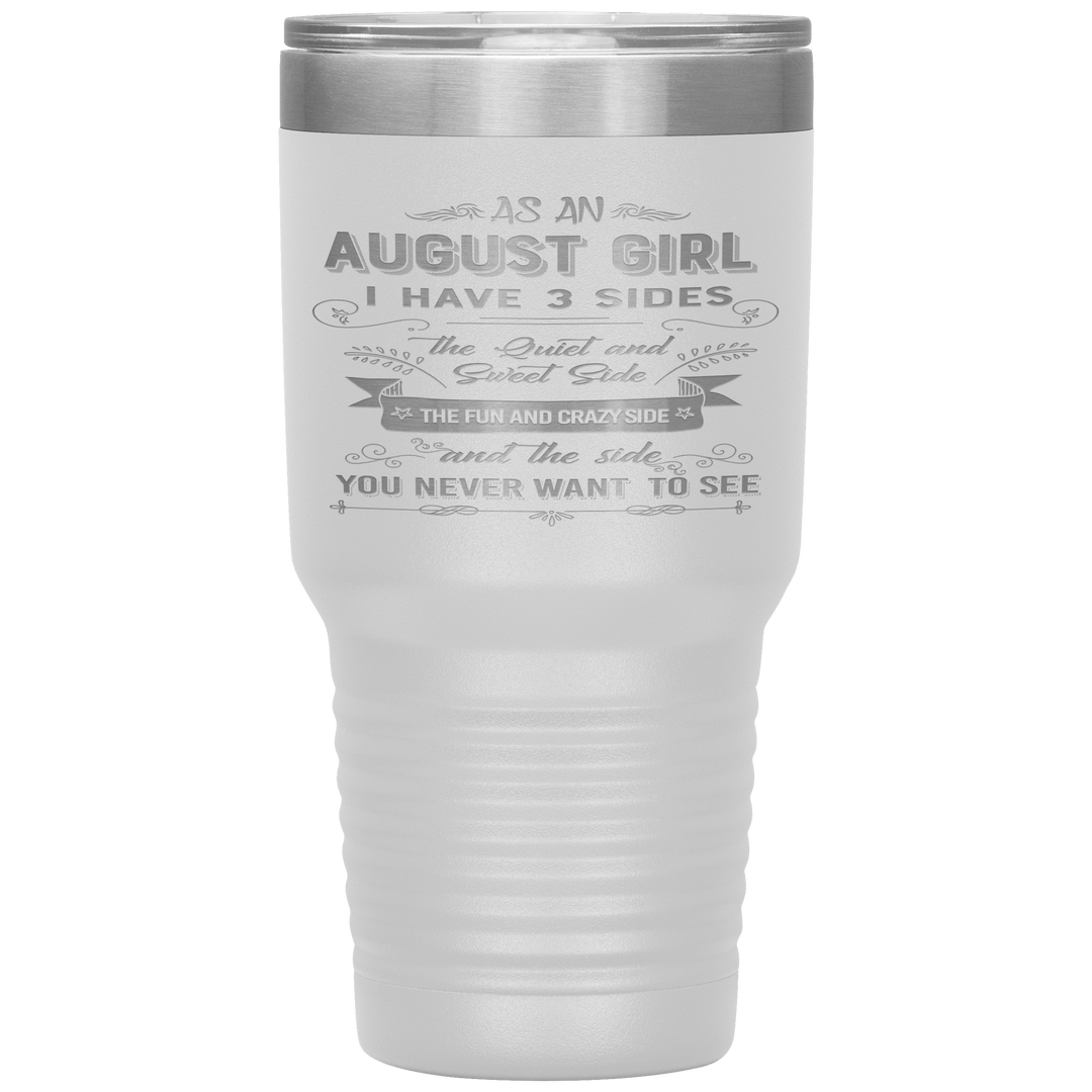 "August Girls 3 Sides "Tumbler.Buy For Family & Friends. Save Shipping. - LA Shirt Company