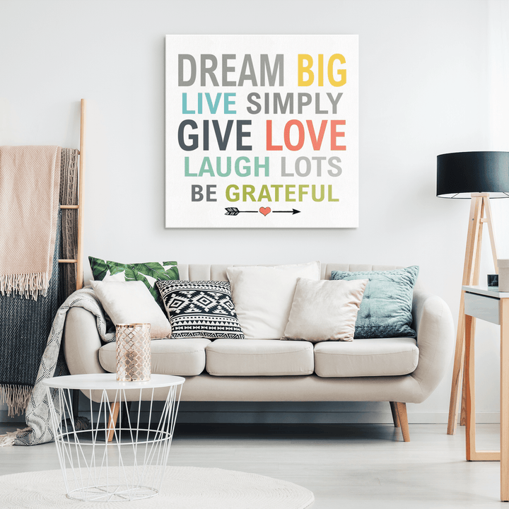 Dream Big, Live Simply and Laugh Lots Get Exclusive Canvas ( Best price Deal) Flat Shipping. - LA Shirt Company