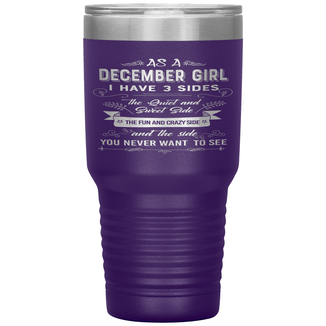 "December Girls 3 sides"Tumbler.Buy For Family & Friends. Save Shipping. - LA Shirt Company