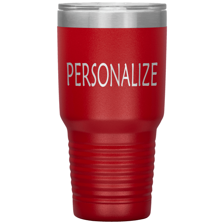 "Personalized/Custom" your Tumbler. - LA Shirt Company
