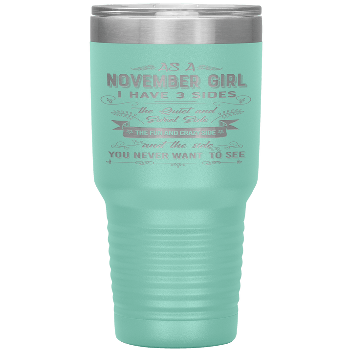 "November Girls 3 sides"Tumbler.Buy For Family & Friends. Save Shipping. - LA Shirt Company