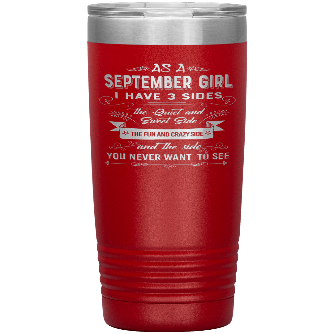 "September Girls 3 sides"Tumbler.Buy For Family & Friends. Save Shipping. - LA Shirt Company