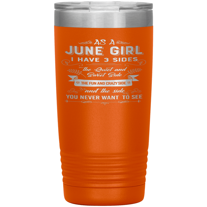 "June Girls 3 Sides'Tumbler.Buy For Family & Friends. Save Shipping. - LA Shirt Company