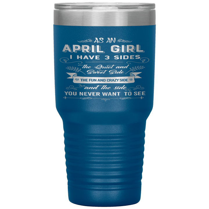 "April Girls 3 Sides "Tumbler.Buy For Family & Friends. Save Shipping. - LA Shirt Company
