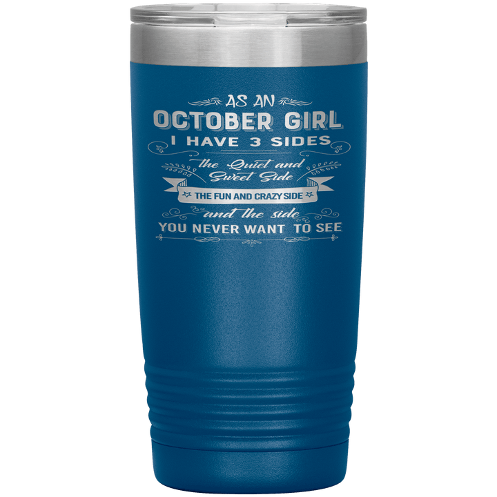 "October Girls 3 sides "Tumbler.Buy For Family & Friends. Save Shipping. - LA Shirt Company