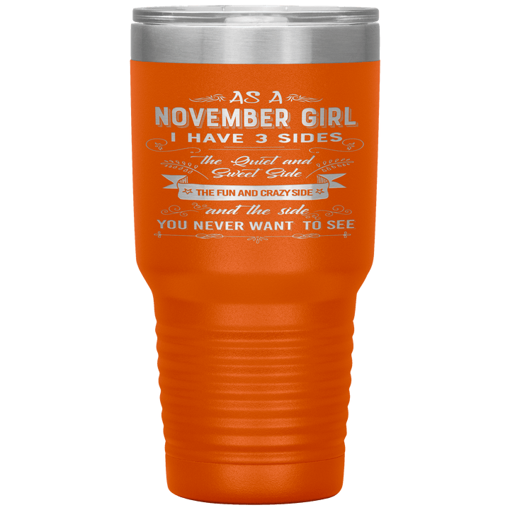 "November Girls 3 sides"Tumbler.Buy For Family & Friends. Save Shipping. - LA Shirt Company