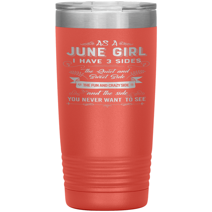 "June Girls 3 Sides'Tumbler.Buy For Family & Friends. Save Shipping. - LA Shirt Company