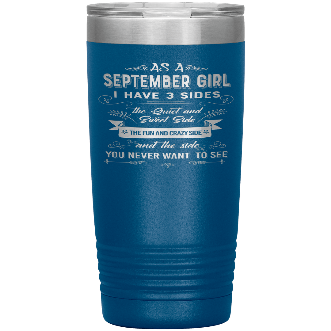 "September Girls 3 sides"Tumbler.Buy For Family & Friends. Save Shipping. - LA Shirt Company
