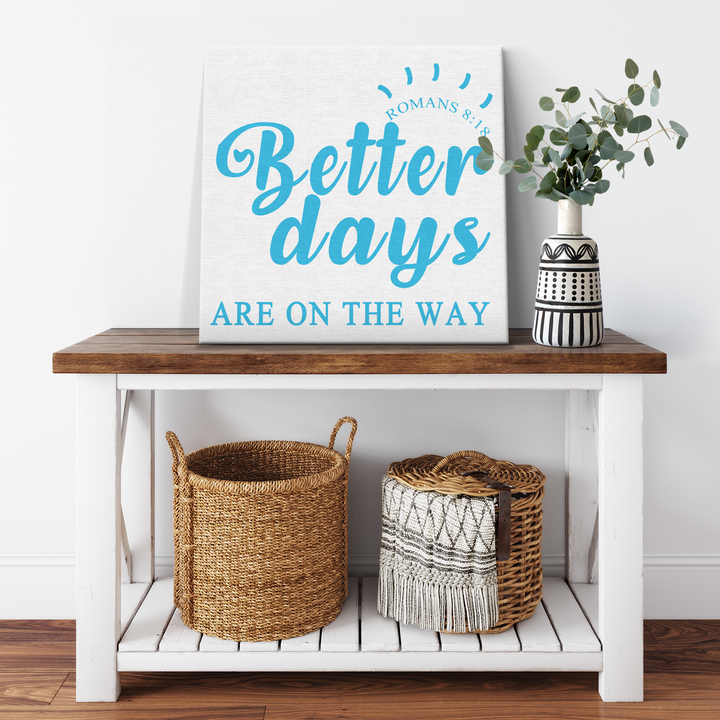 "Better Days" Canvas
