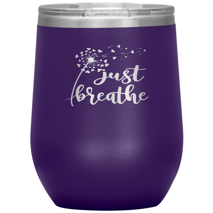 "JUST BREATHE" 12OZ WINE INSULATED TUMBLER