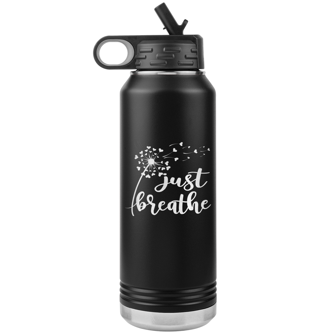 "Just breathe" 32OZ WATER BOTTLE INSULATED