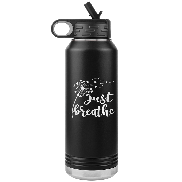 "Just breathe" 32OZ WATER BOTTLE INSULATED