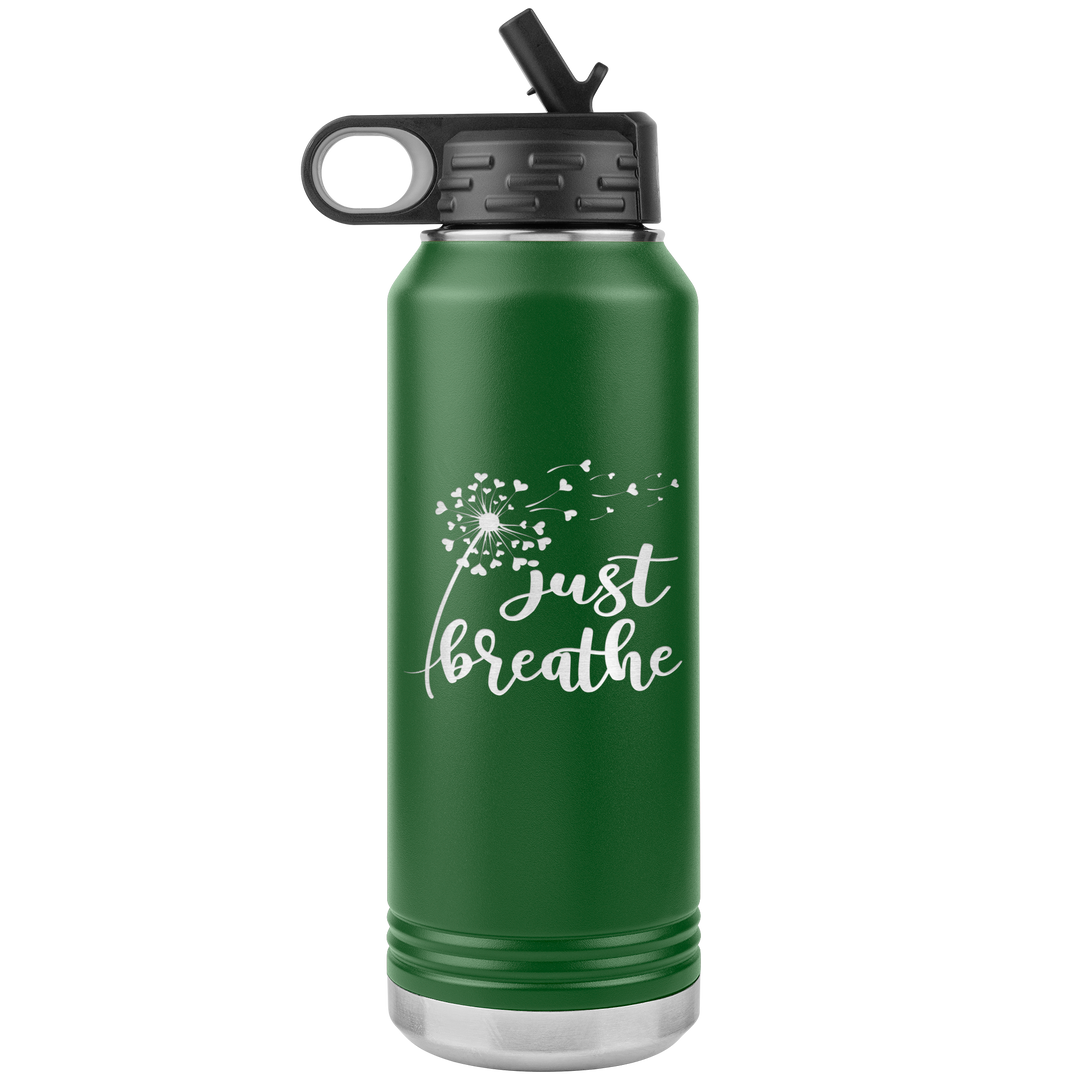 "Just breathe" 32OZ WATER BOTTLE INSULATED