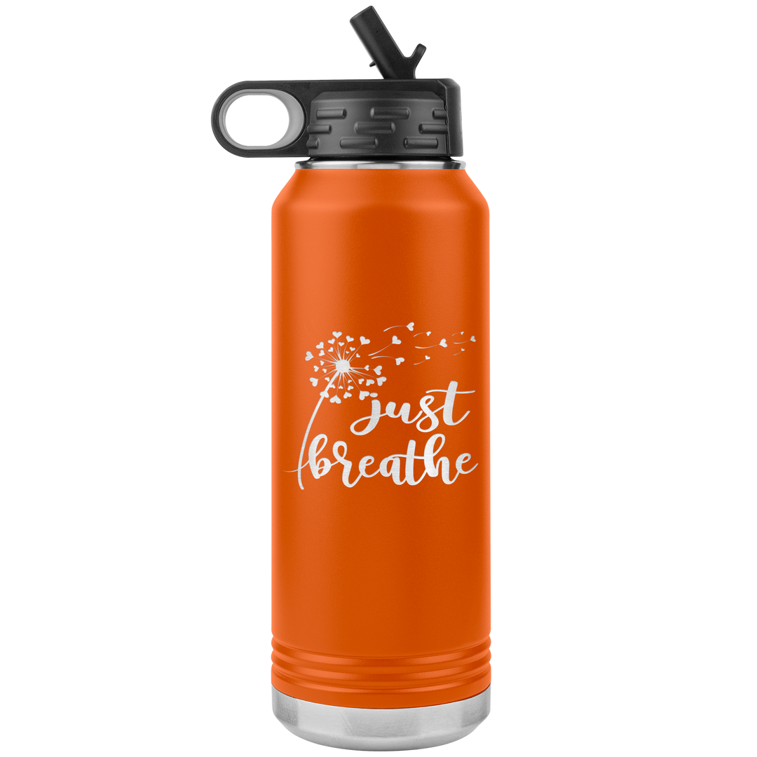 "Just breathe" 32OZ WATER BOTTLE INSULATED