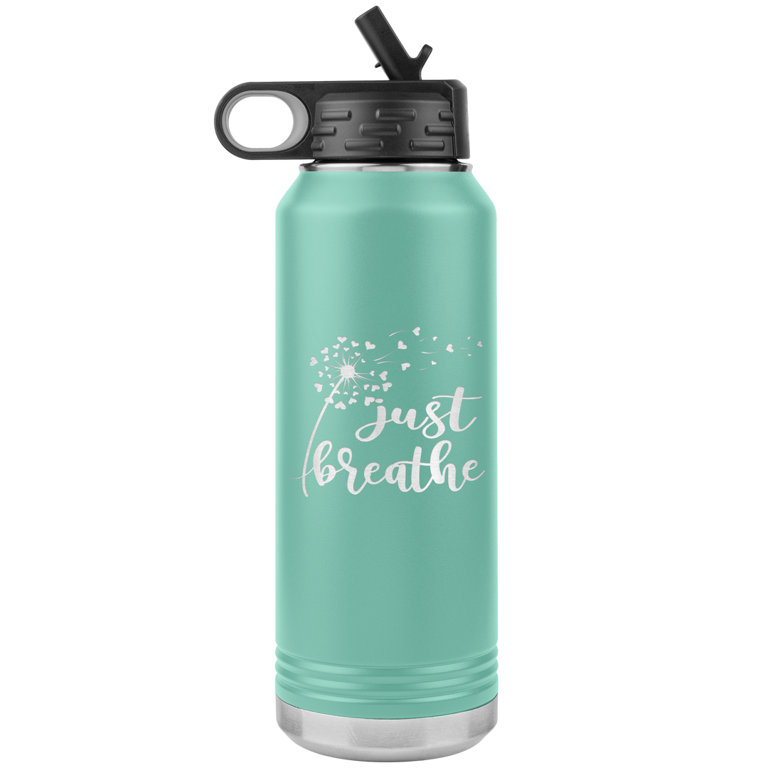 "Just breathe" 32OZ WATER BOTTLE INSULATED