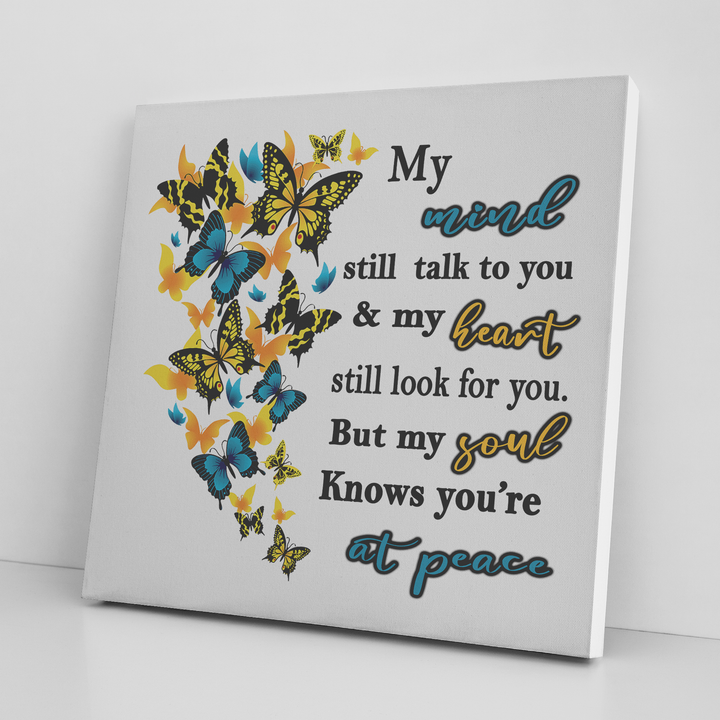 ''MY MIND STILL TALK TO YOU '' CANVAS