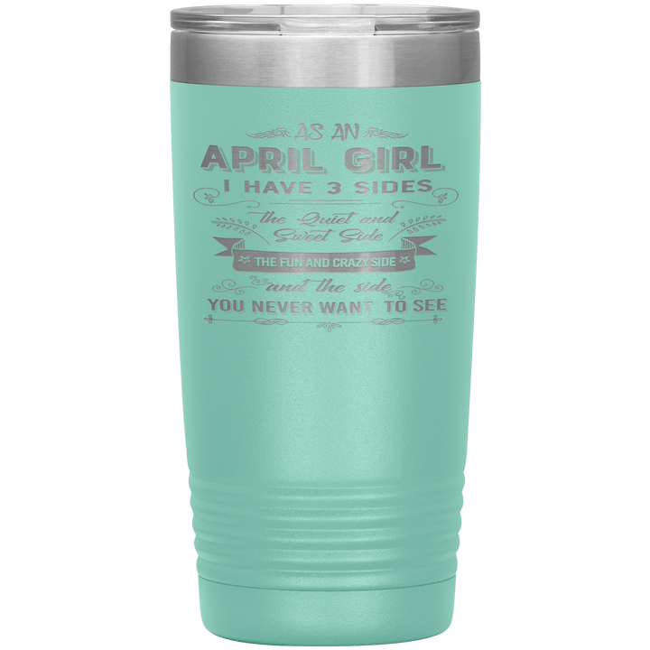 "April Girls 3 Sides "Tumbler.Buy For Family & Friends. Save Shipping. - LA Shirt Company