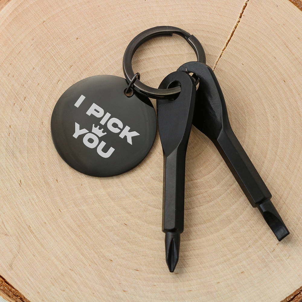 Screwdriver Keychain "I pick you"