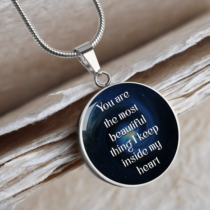 ROUND NECKLACE You are most beautiful thing