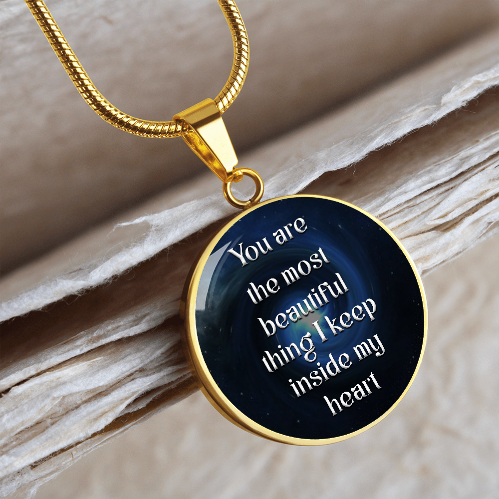 ROUND NECKLACE You are most beautiful thing