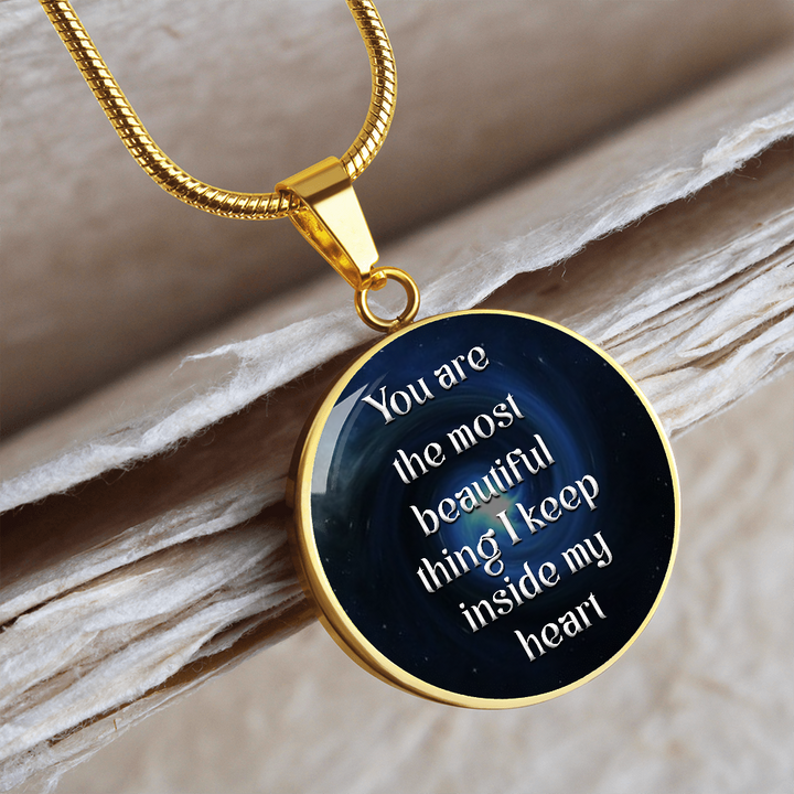ROUND NECKLACE You are most beautiful thing