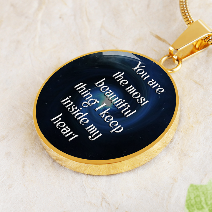ROUND NECKLACE You are most beautiful thing