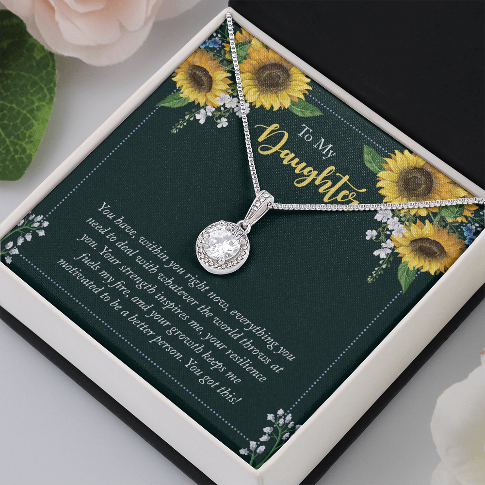 To My Daughter - you have within you right now Eternal Hope Necklace