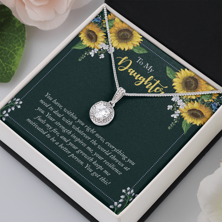 To My Daughter - you have within you right now Eternal Hope Necklace