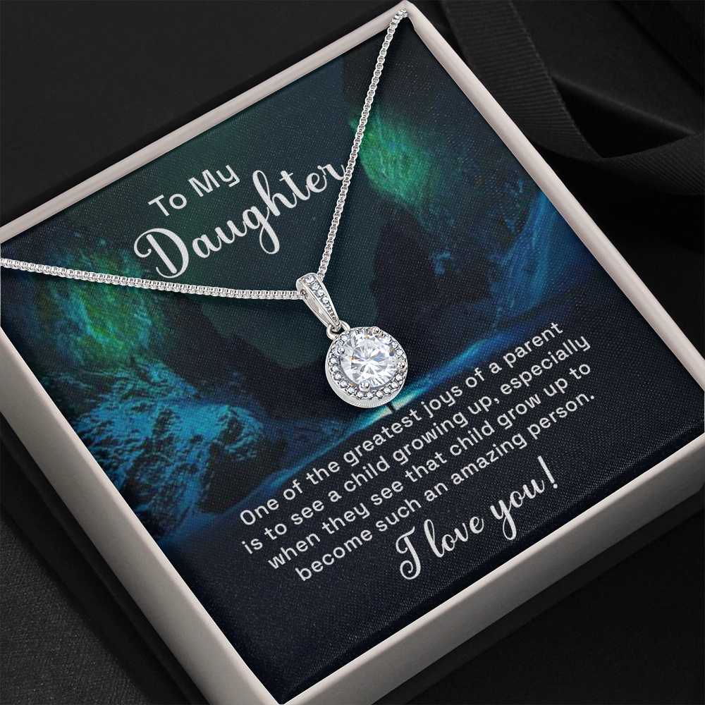 To my daughter - one of the greatest joys of a parent Eternal Hope Necklace