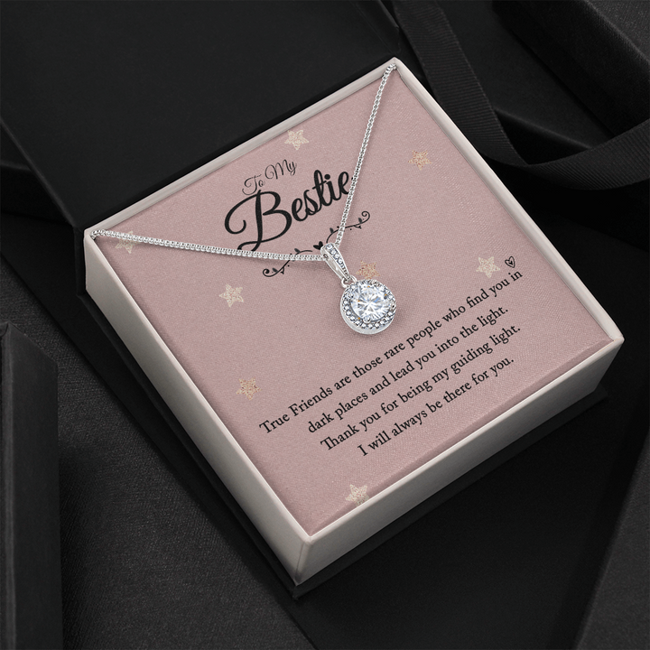 To my bestie-True Friends are those Eternal Hope Necklace