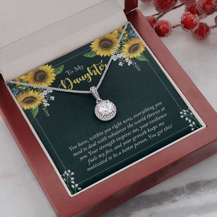 To My Daughter - you have within you right now Eternal Hope Necklace