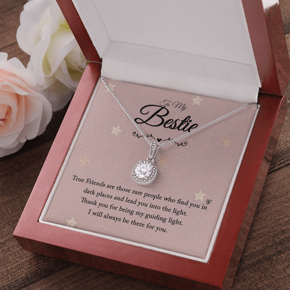 To my bestie-True Friends are those Eternal Hope Necklace