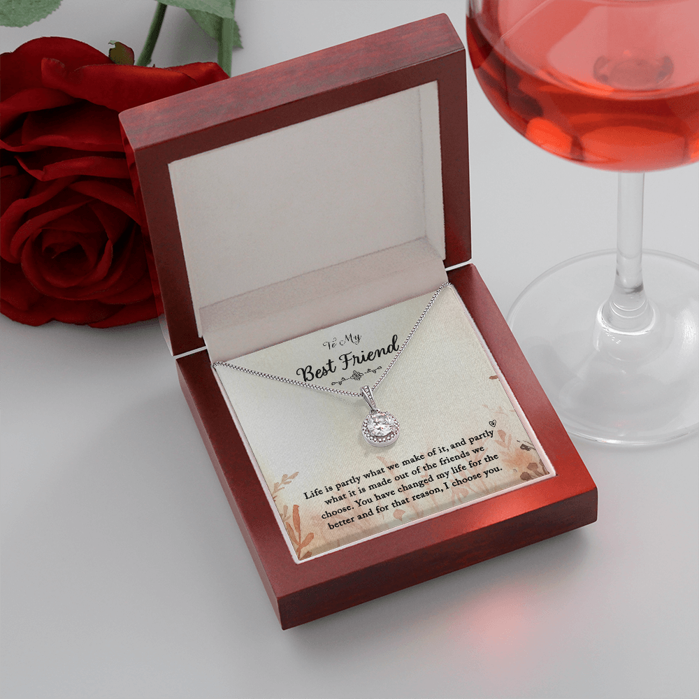 To my Best Friend-Life is partly (1) Eternal Hope Necklace